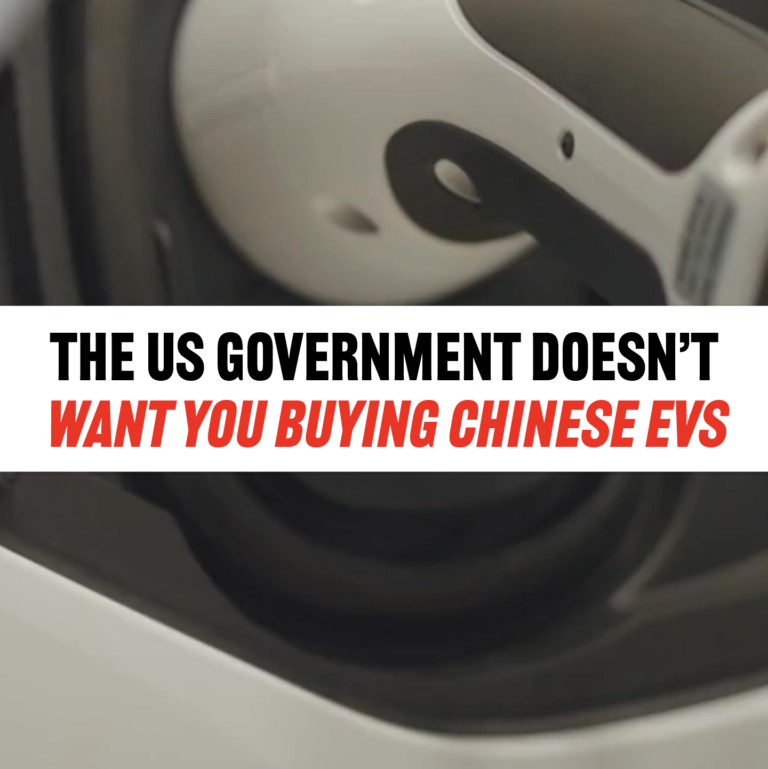 The US Government Doesn’t Want You Buying Chinese EVs