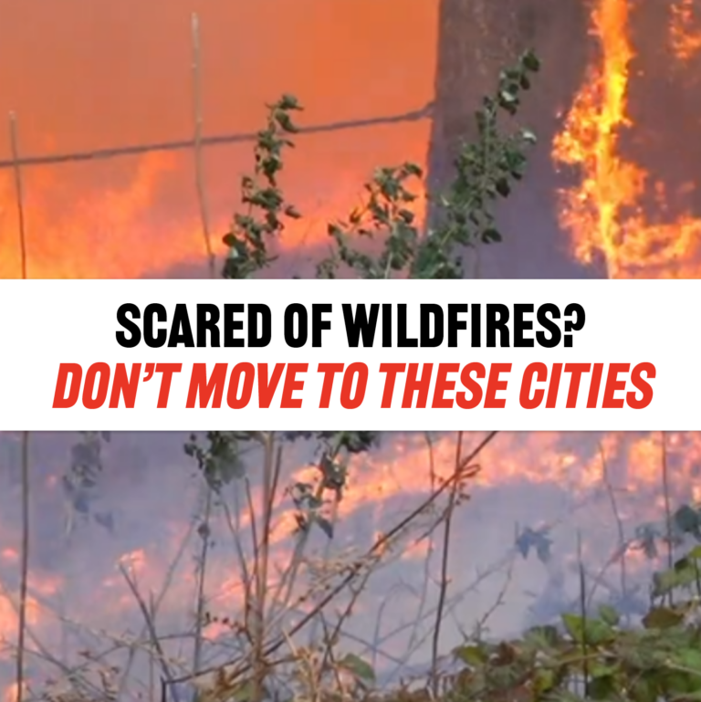 Cities Most Likely To Be Hit By Wildfires
